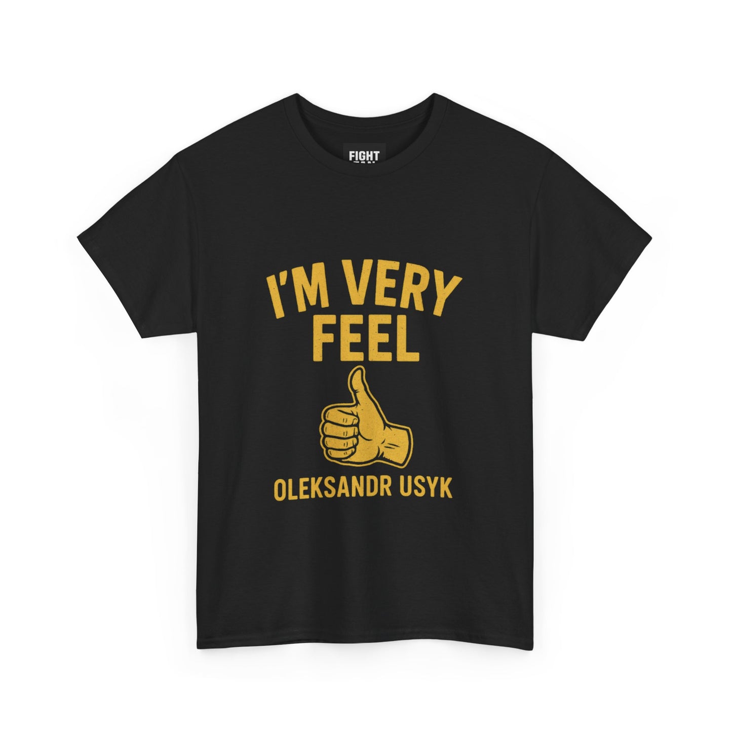 I'm Very Feel – Usyk Fan Edition Tee
