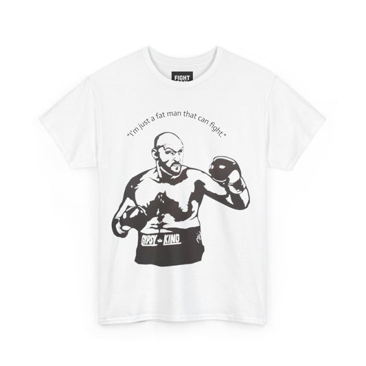 Tyson Fury "Fat Man That Can Fight"